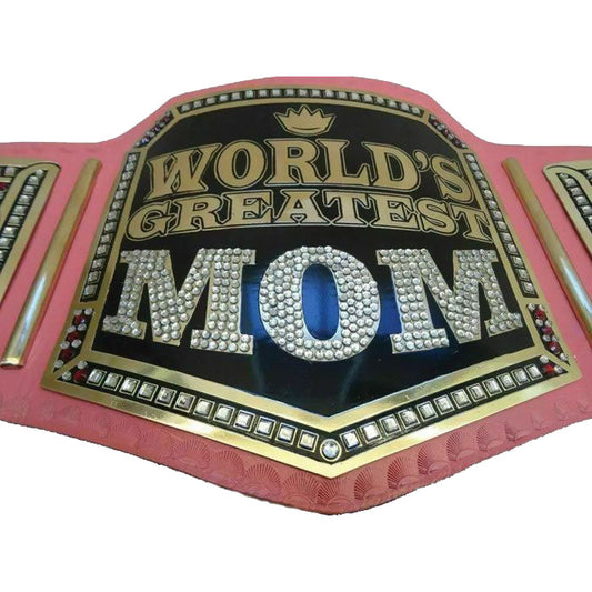 World’s Greatest Mom Championship Belt – Replica Title